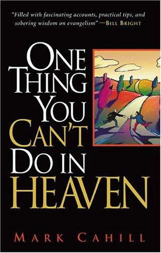 One Thing You Can't Do in Heaven