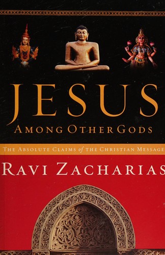 Jesus Among Other Gods: The Absolute Claims of the Christian Message