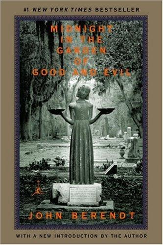 Midnight in the Garden of Good and Evil: A Savannah Story