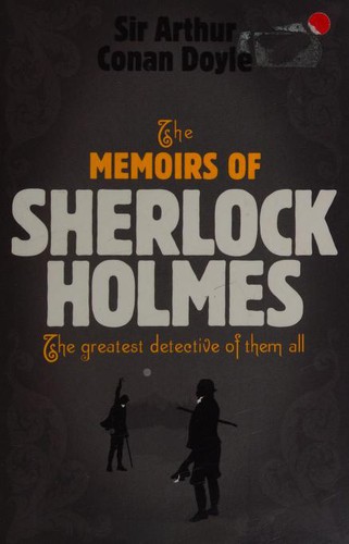 The Memoirs of Sherlock Holmes