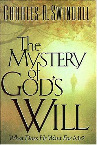 The Mystery of God's Will
