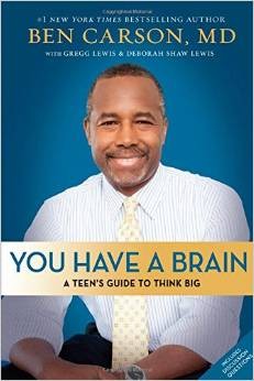 You Have a Brain: A Teen's Guide to Think Big