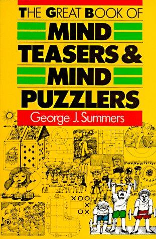 The Great Book of Mind Teasers & Mind Puzzlers