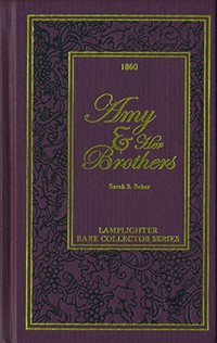 Amy and Her Brothers: Or, Love and Labor